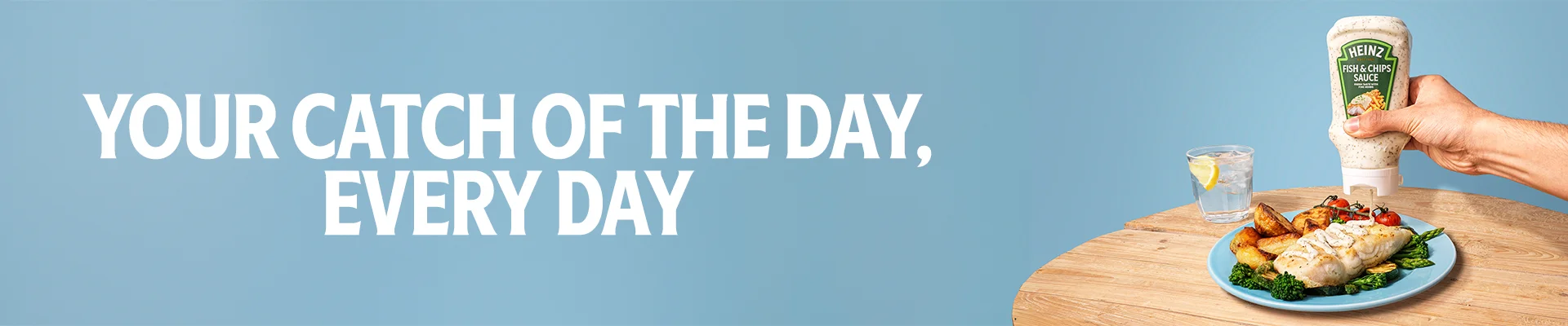 Your catch of the day, every day